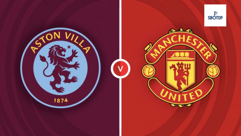 SBOTOP prediksi skor Aston Villa VS Manchester United