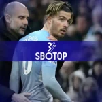 SBOTOP : Jack Grealish Alami Cedera Paha dan Akan Absen