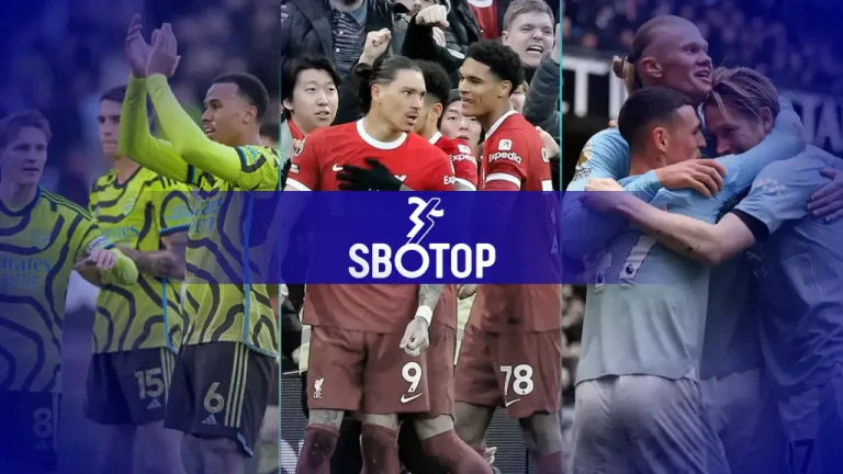 SBOTOP-Arsenal-Liverpool-atau-Man-City-Siapa-yang-akan-finis-Puncak-Klasemen