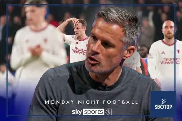 SBOTOP Jamie Carragher Kritik Keras Pemain Manchester United: "Turun dari Lapangan! Diam dan Masuk!"