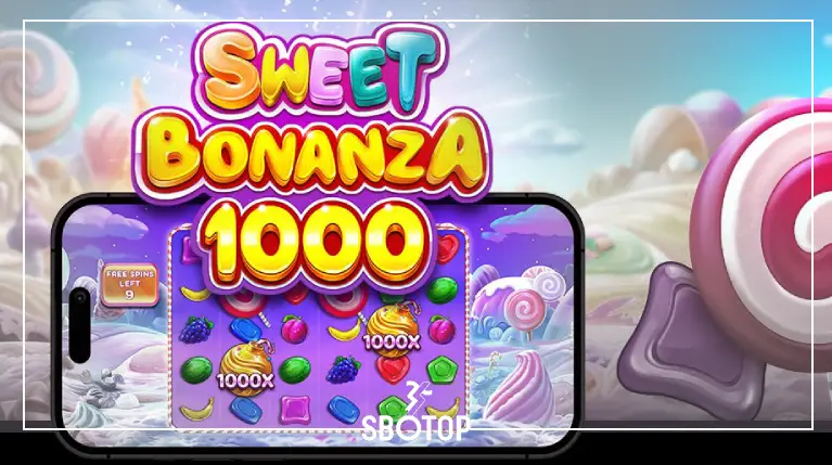 SBOTOP-PERMAINAN-SLOT-PRAGMATIC-PLAY-SWEET-BONANZA-X1000-CANDYLAND